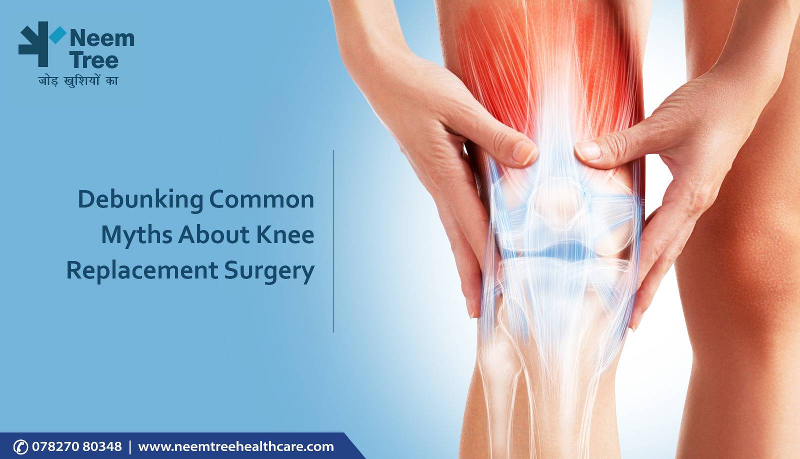 Debunking common myths about Knee Replacement Surgery